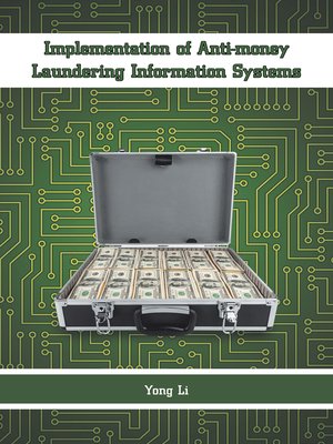 cover image of Implementation of Anti-money Laundering Information Systems